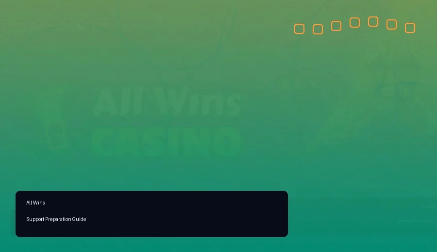 All Wins Support Preparation Guide